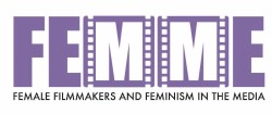 FEMME - Female filmmakers and feminism in the media